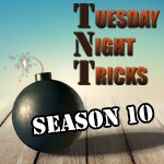 Reel Magic Magazine - TNT (Tuesday Night Tricks) Season 10