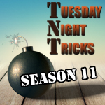 Reel Magic Magazine - TNT (Tuesday Night Tricks) Season 11