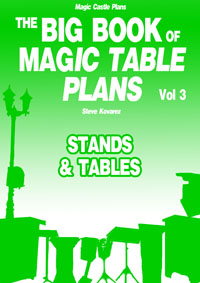 (image for) Steve Kovarez - The Big Book of Magic Table Plans Vol 3 - Stands & Tables