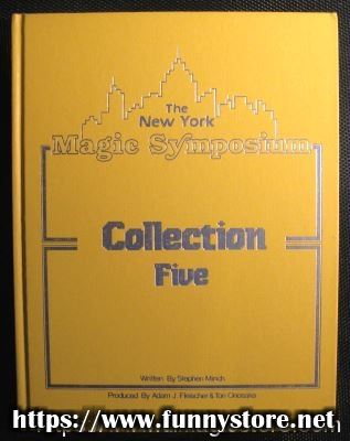 Stephen Minch - The New York Magic Symposium Collection Five