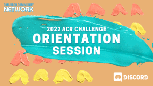 Conjuror Community Club - ACR Challenge: Orientation Session