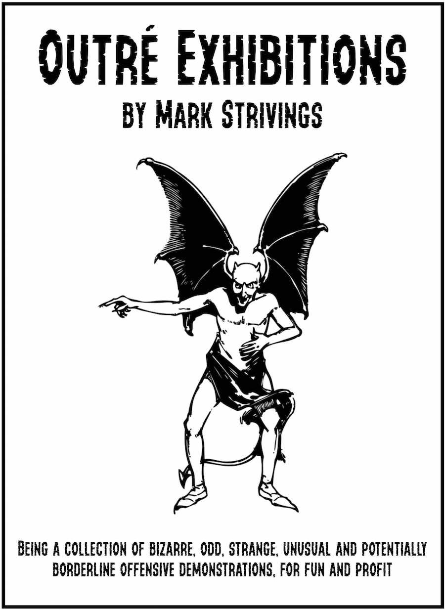 Mark Strivings - Outré Exhibitions