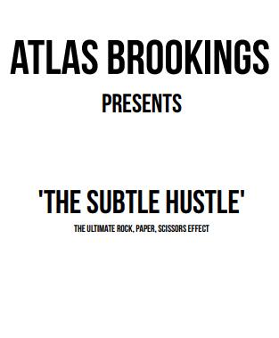 (image for) Atlas Brookings - The Subtle Hustle