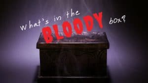 CCC - What's in the Bloody Box?