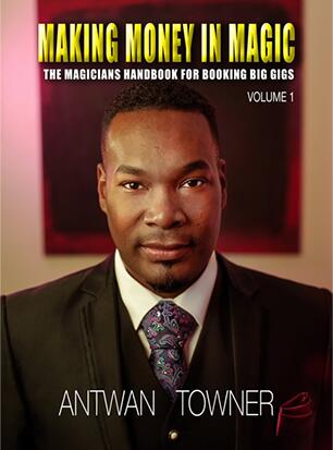 Antwan Towner - Making Money In Magic volume 1 (MP3)