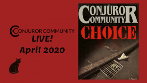 (image for) Conjuror Community Club - CC Choice (April 2020)