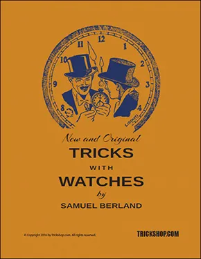 Sam Berland - Tricks with Watches