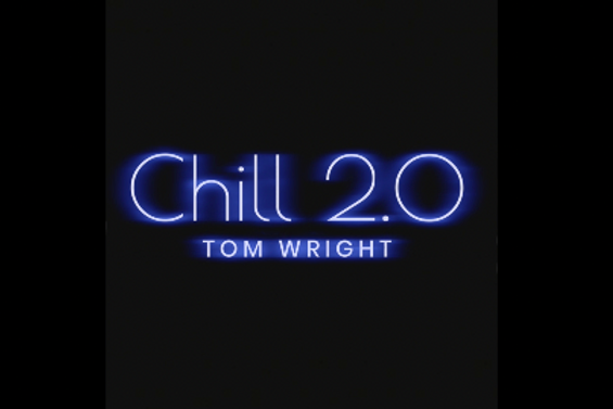 Tom Wright - Chill 2.0 (Blackpool 2024)