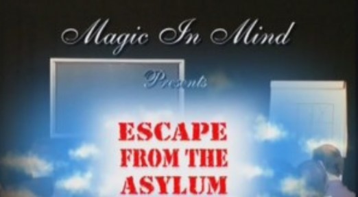(image for) Berglas, David and Banachek - Escape from the Asylum (1-2)