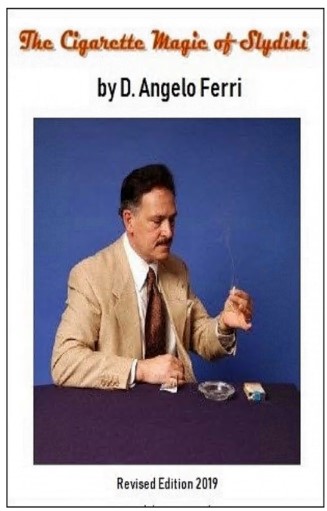 (image for) D. Angelo Ferri - The Cigarette Magic of Slydini