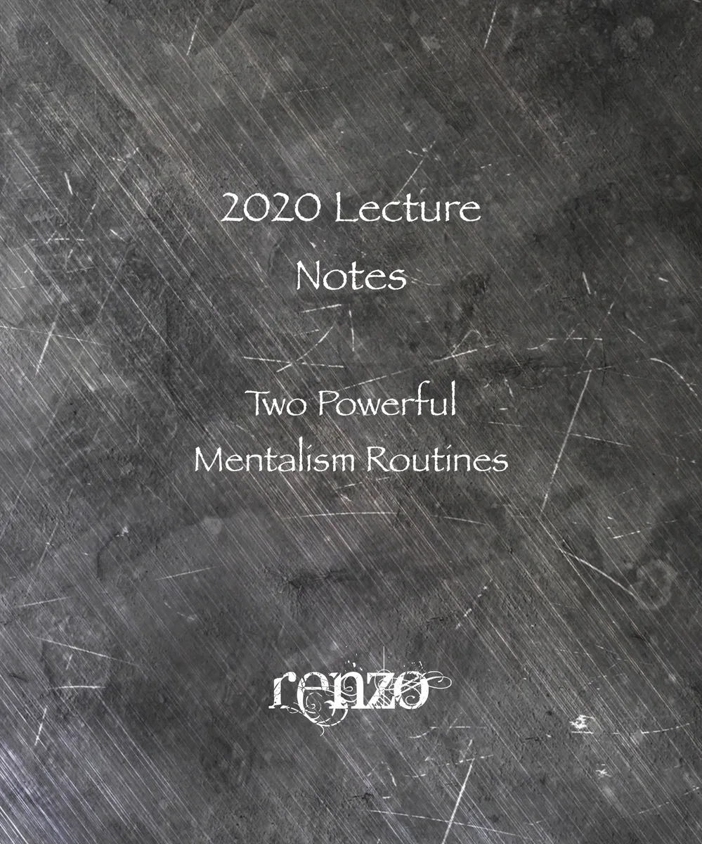 Renzo - 2020 Lecture Notes (Two Powerful Mentalism Routines)