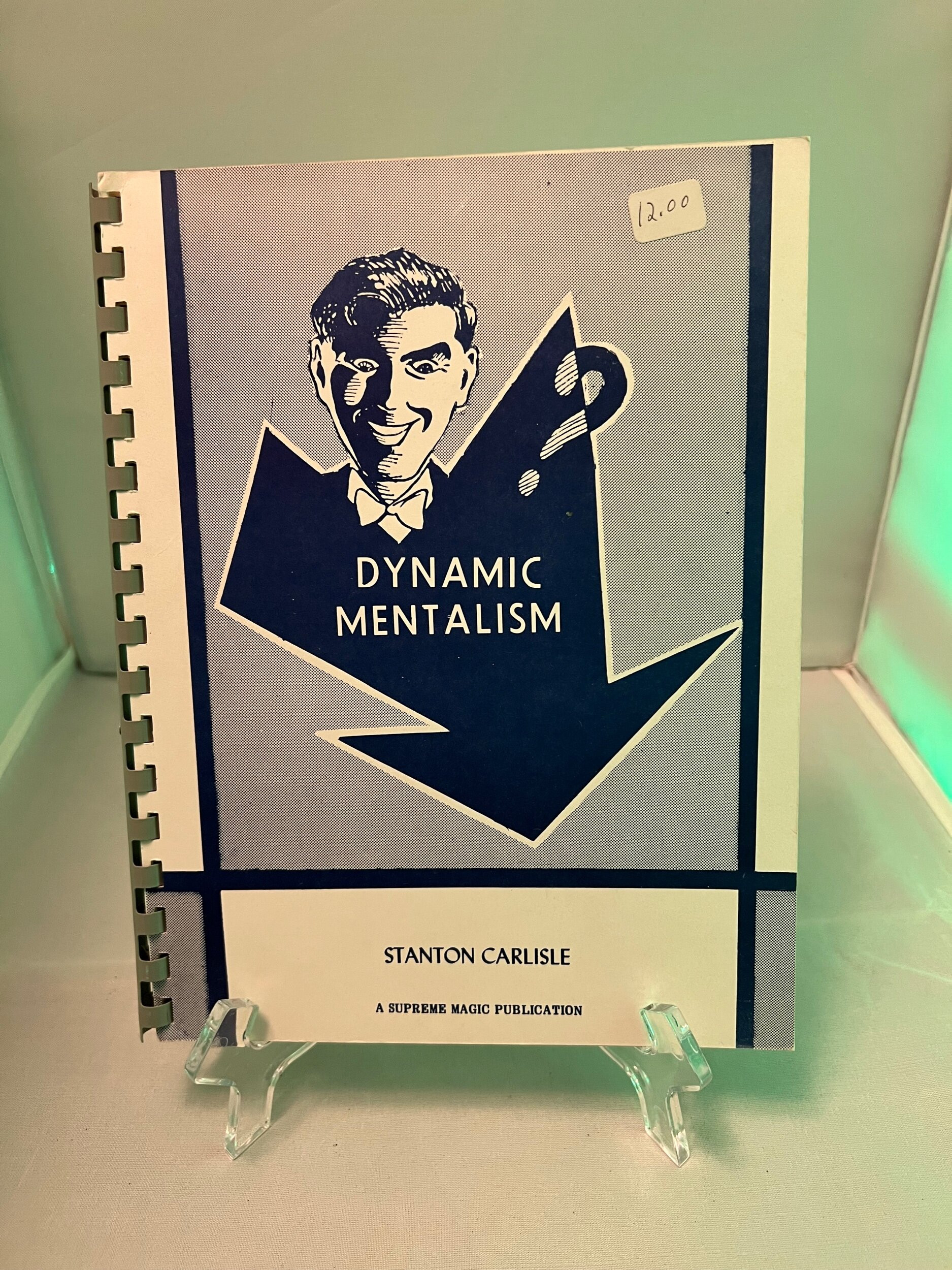 Stanton Carlisle - Dynamic Mentalism