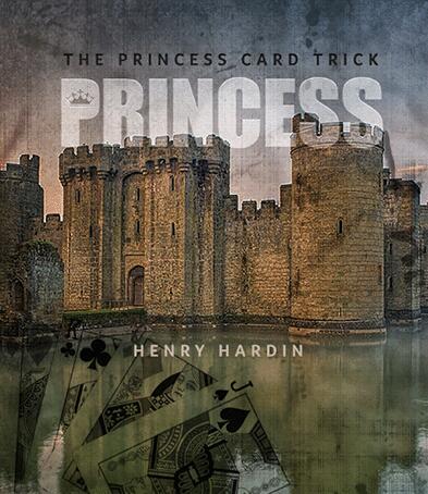 Henry Hardin - The Princess Card Trick