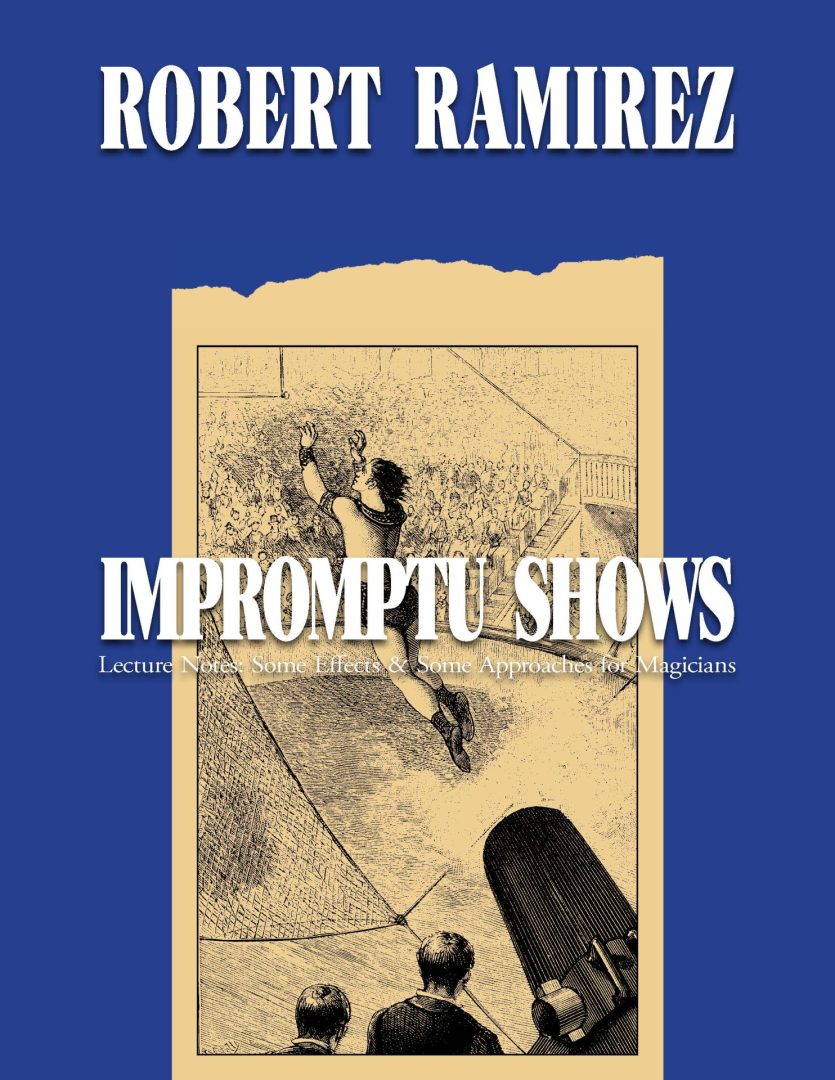 (image for) Robert Ramirez - Impromptu Shows