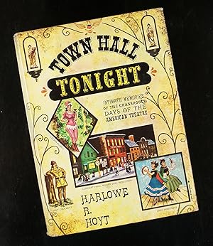 Harlowe R. Hoyt - Town Hall Tonight