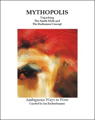 Jon Racherbaumer - MYTHOPOLIS