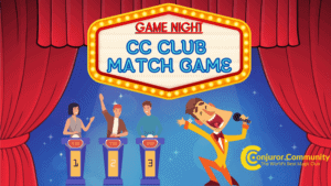 Conjuror Community Club - Game Night:CC Club Match Game