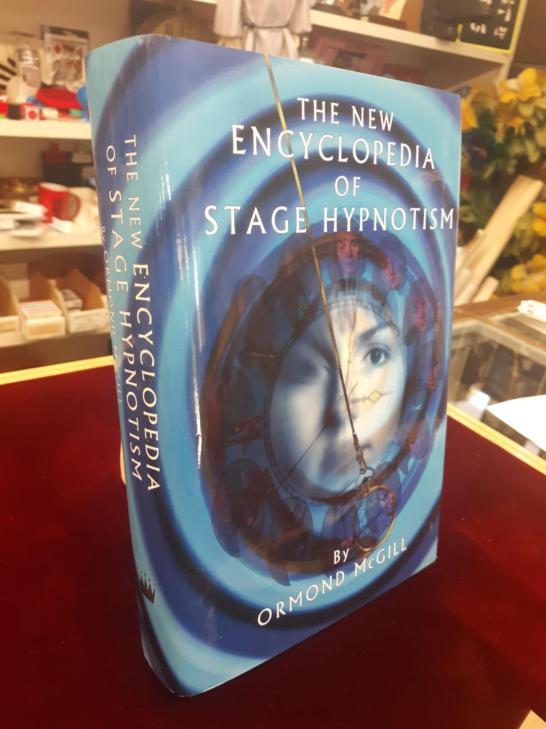 (image for) Ormond McGill - The New Encyclopedia of Stage Hypnotism