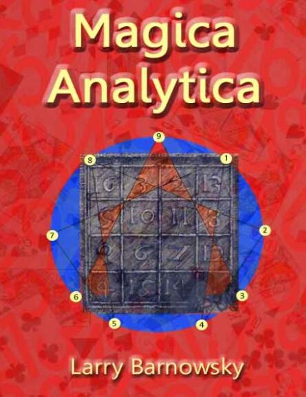 Larry Barnowsky - Magica Analytica