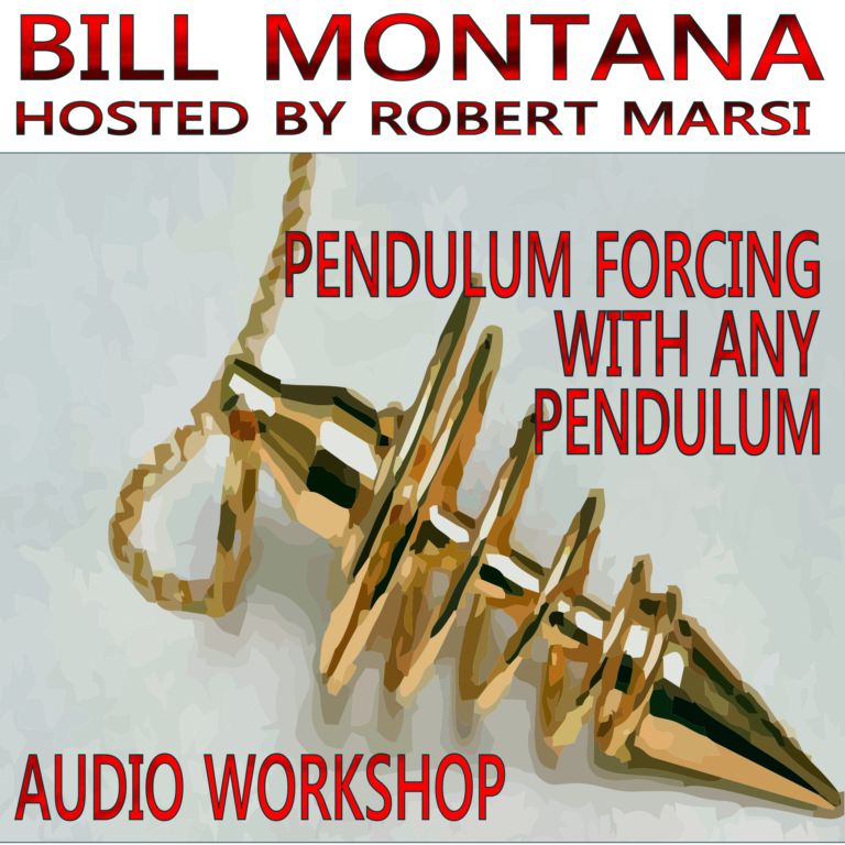 Bill Montana - Pendulum Forcing With Any Pendulum (PDF+Audio)