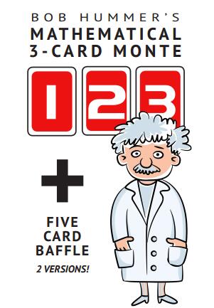 Bob Hummer - Mathematical 3-Card Monte Plus Five Card Baffle