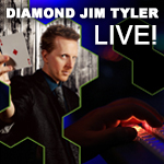 Reel Magic Magazine - Diamond Jim Tyler Live!