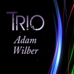Reel Magic Magazine - Trio - Adam Wilber