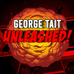 George Tait - Unleashed!