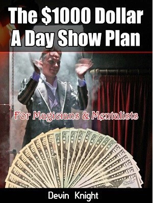 Devin Knight - $1000 A Day Plan for Magicians