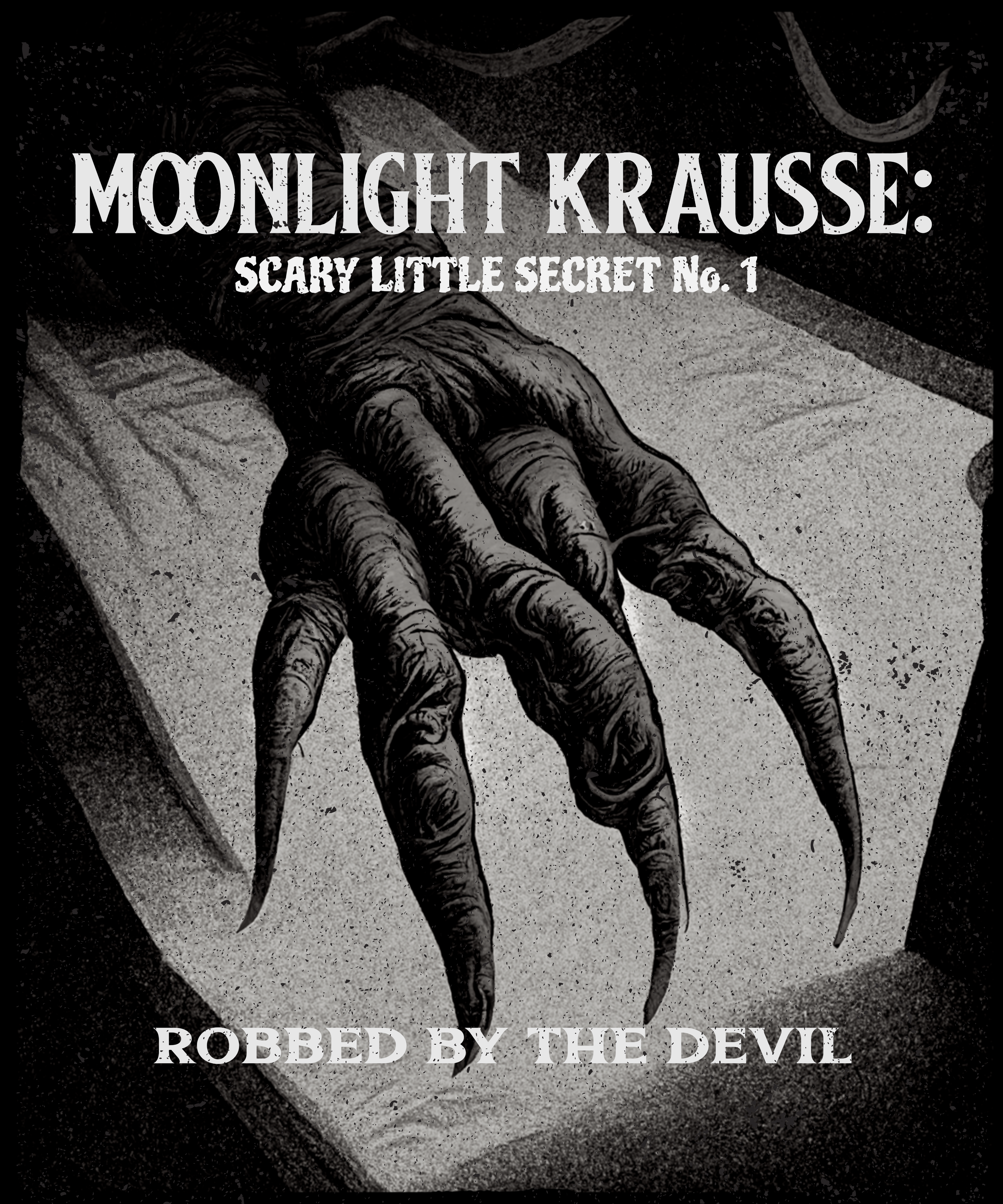 Scary Little Secrets - Moonlight Krausse Secret No. 1