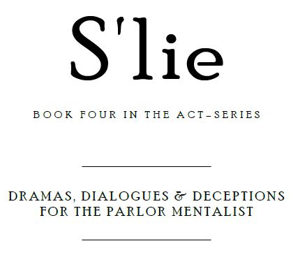 (image for) Mick Ayres - S'lie - THE ACT SERIES (Book Four)