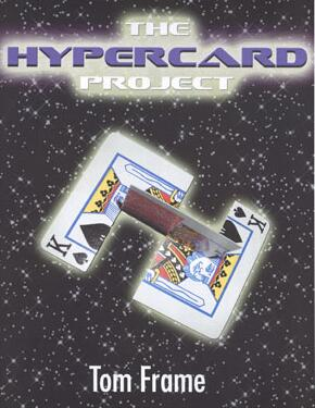 Tom Frame - The Hypercard Project
