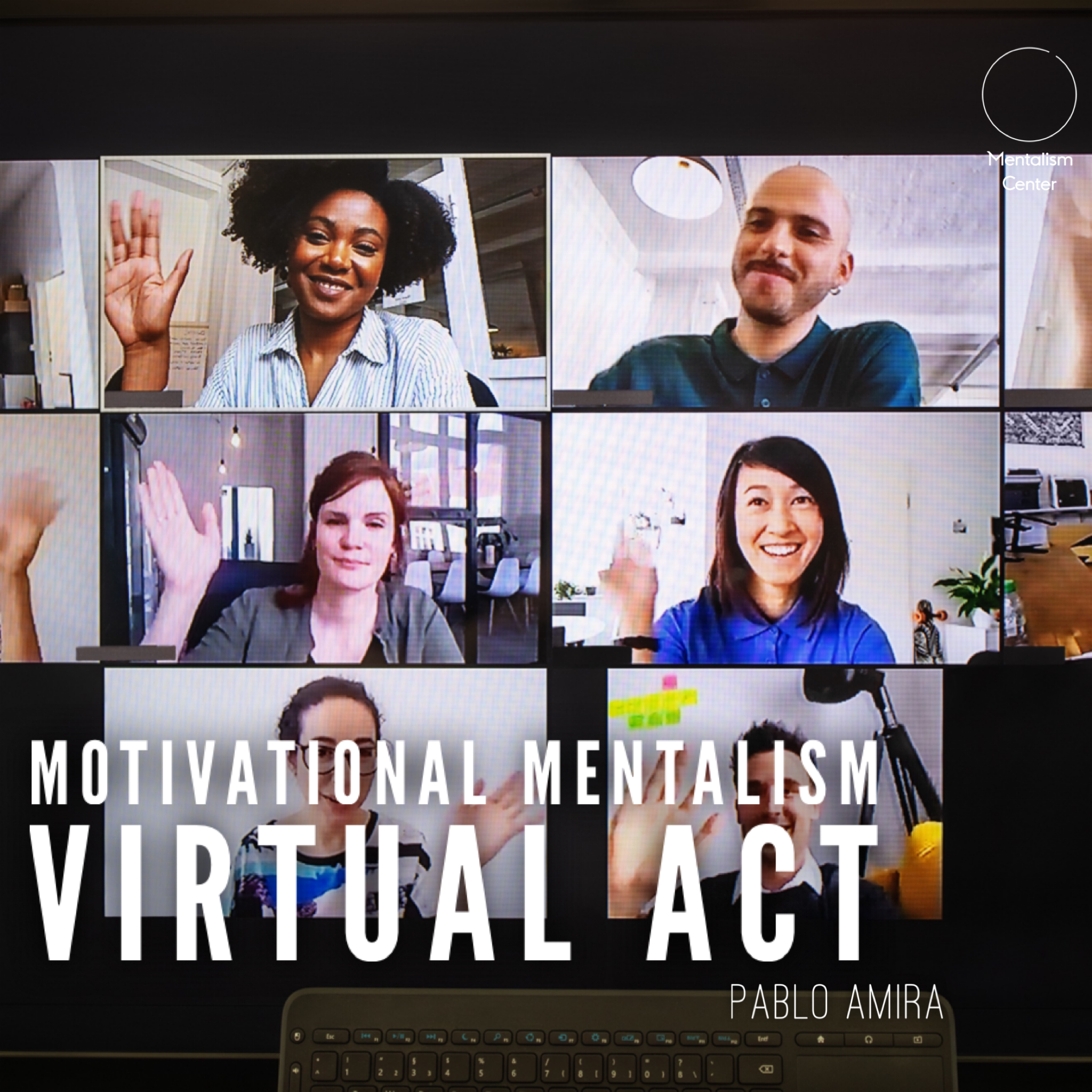 Pablo Amira - Motivational Mentalism Virtual Act