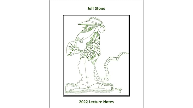 Pre-Sale: Jeff Stone - Jeff Stone's 2022 Lecture Notes
