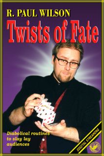 R. Paul Wilson - Twists Of Fate