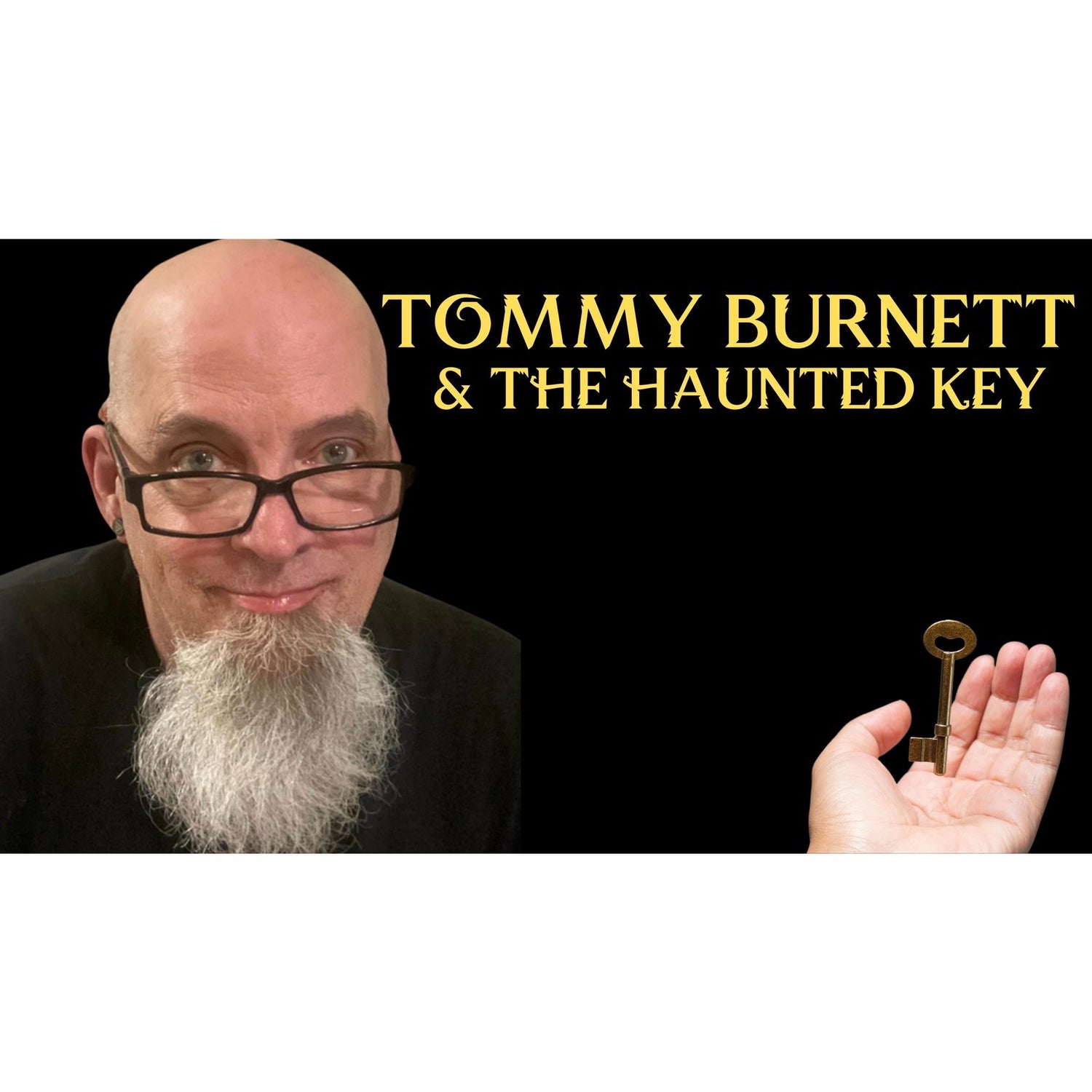 Tommy Burnett - The Haunted Key Masterclass