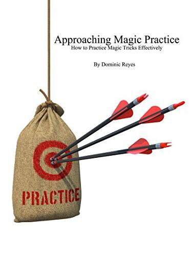 Dominic Reyes - Approaching Magic Practice