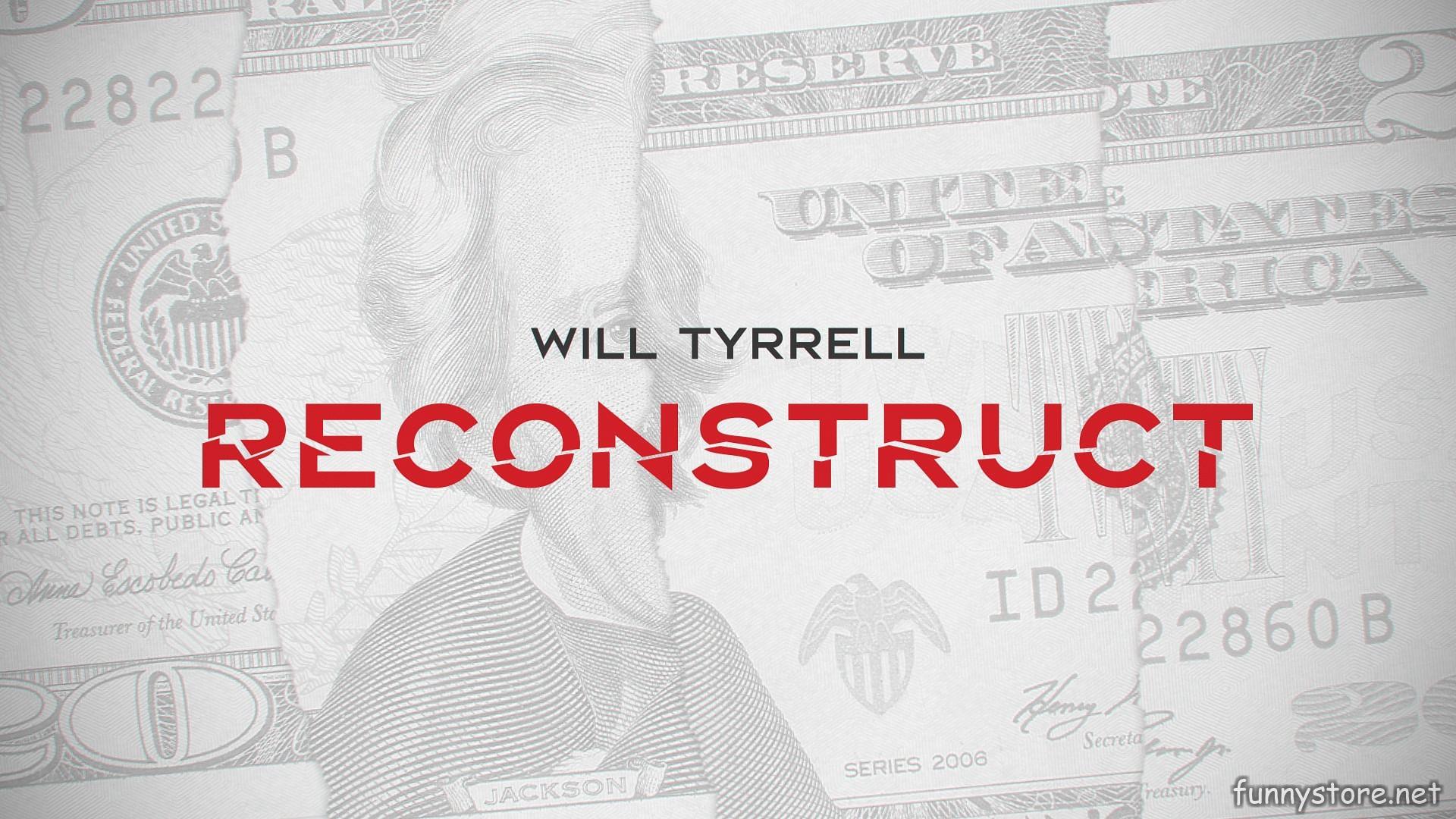 William Tyrrell - Reconstruct