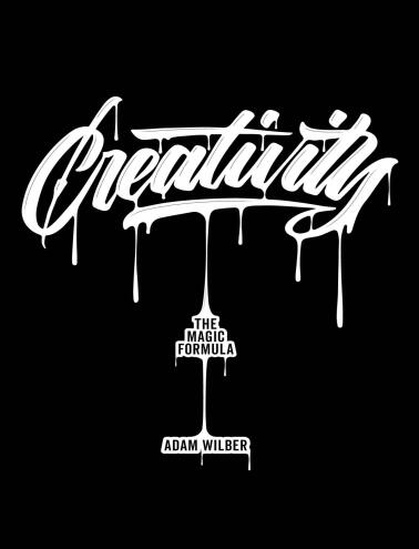 Adam Wilber - Creativity The Magic Formula