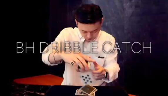 BH - Dribble Catch
