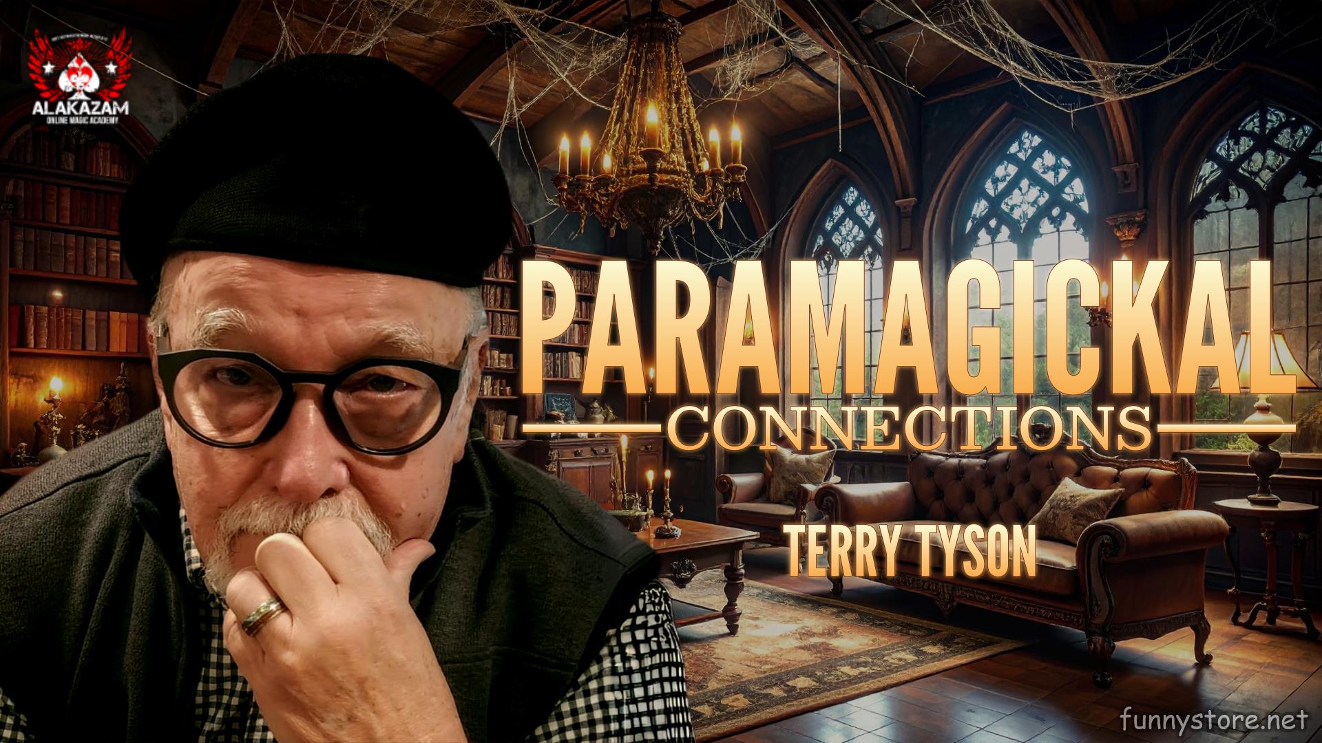 (image for) Alakazam Online Magic Academy - Terry Tyson's Paramagickal Connections Academy (13th May 2025)