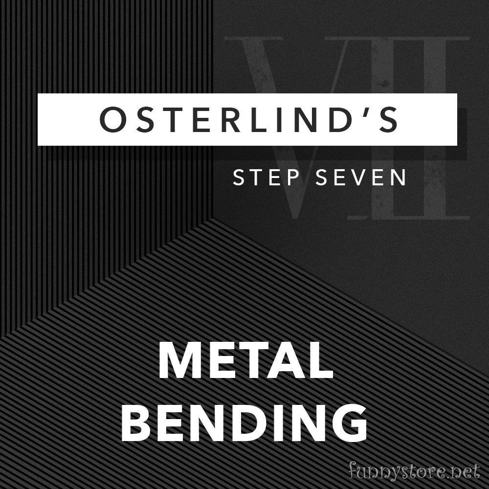 (image for) Richard Osterlind - Osterlind's 13 Steps: 7: Metal Bending
