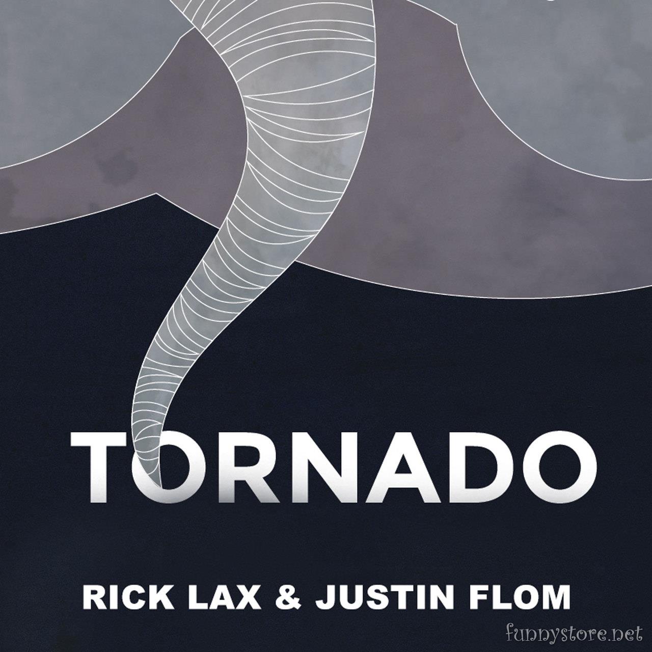 (image for) Justin Flom and Rick Lax - Tornado