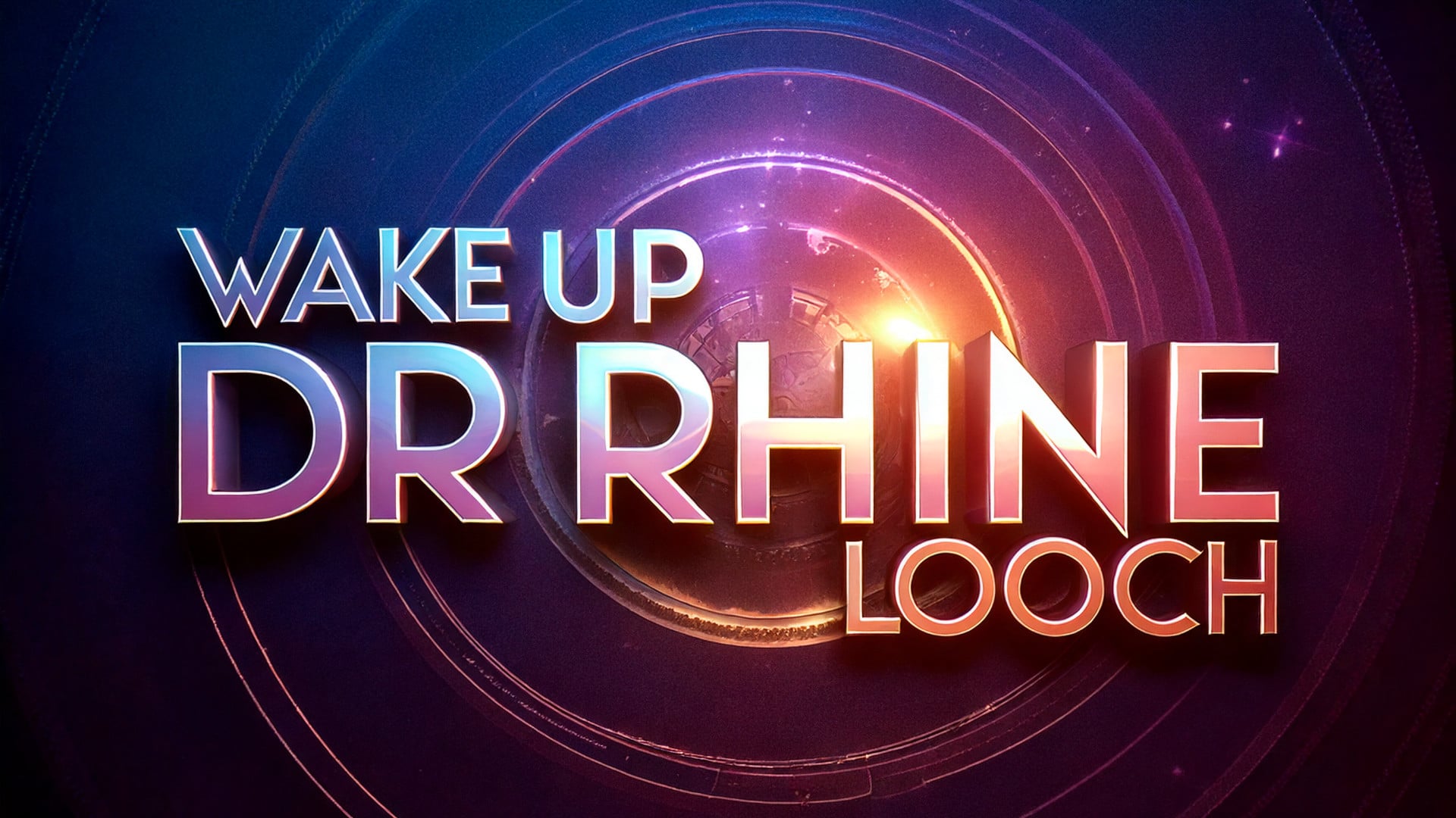 (image for) Looch - Wake Up Dr Rhine
