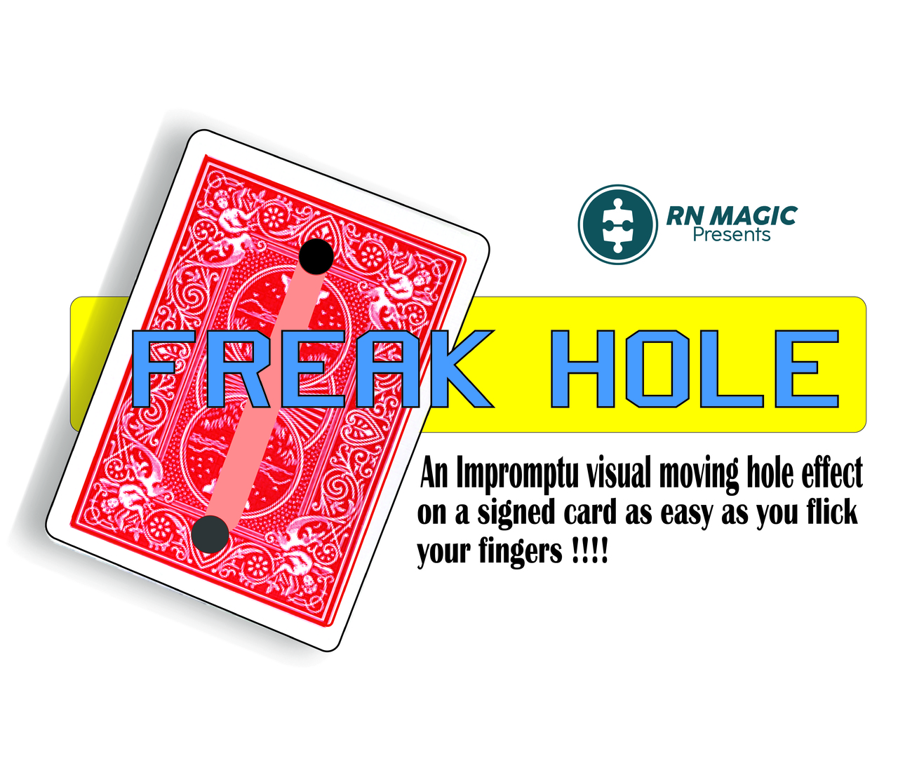 (image for) RN Magic Ideas - Freak Hole