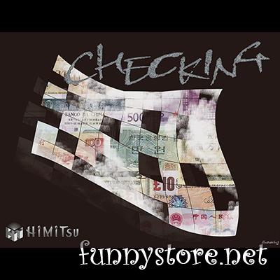 (image for) Lin Kim Tung & HimitsuMagic - CHECKING