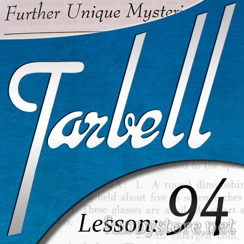 (image for) Dan Harlan - Tarbell 94: Further Unique Mysteries Part 1