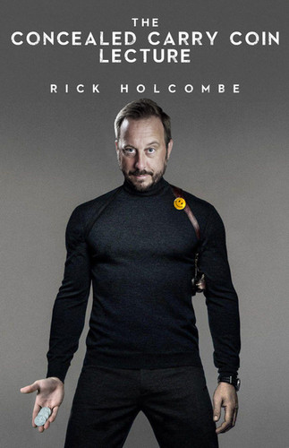 (image for) Rick Holcombe - Concealed Carry Coin Lecture
