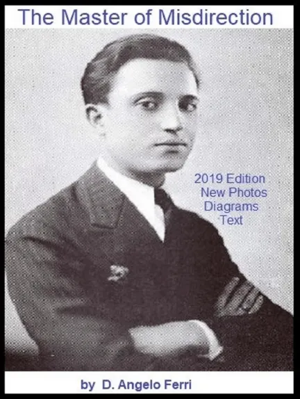(image for) D. Angelo Ferri - The Master of Misdirecton Part 1 of 2