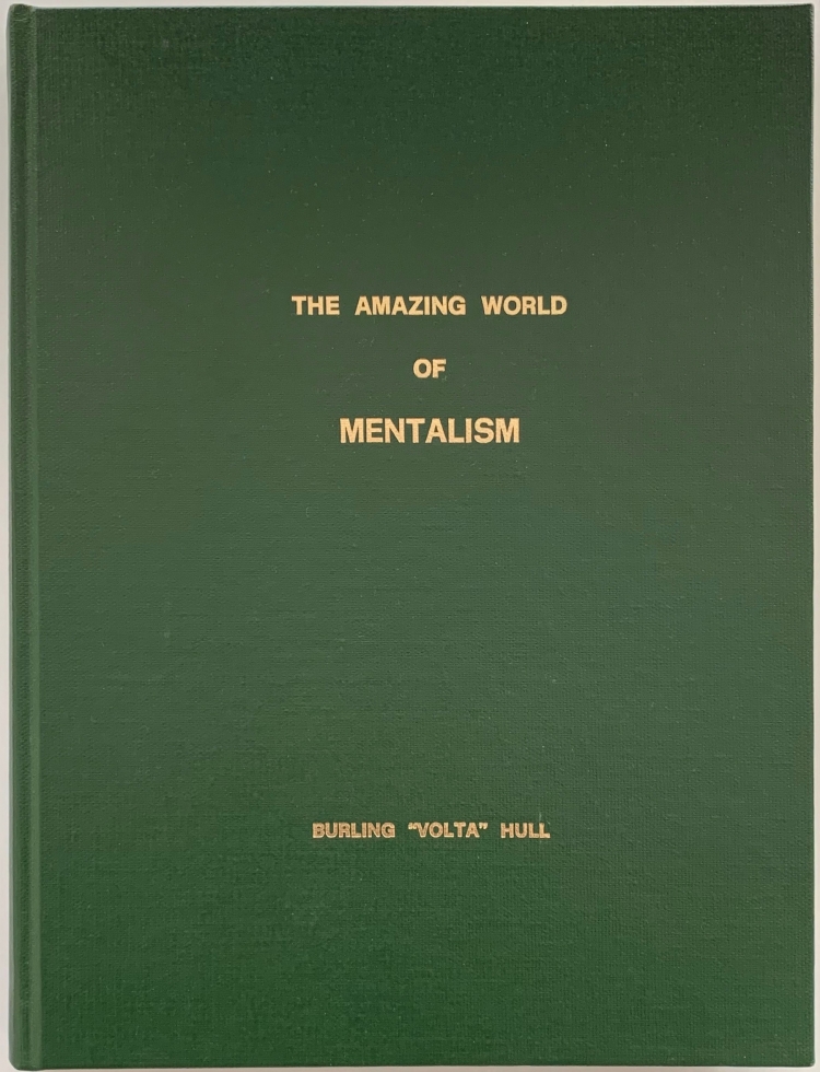 (image for) Burling Hull - The Amazing World of Mentalism